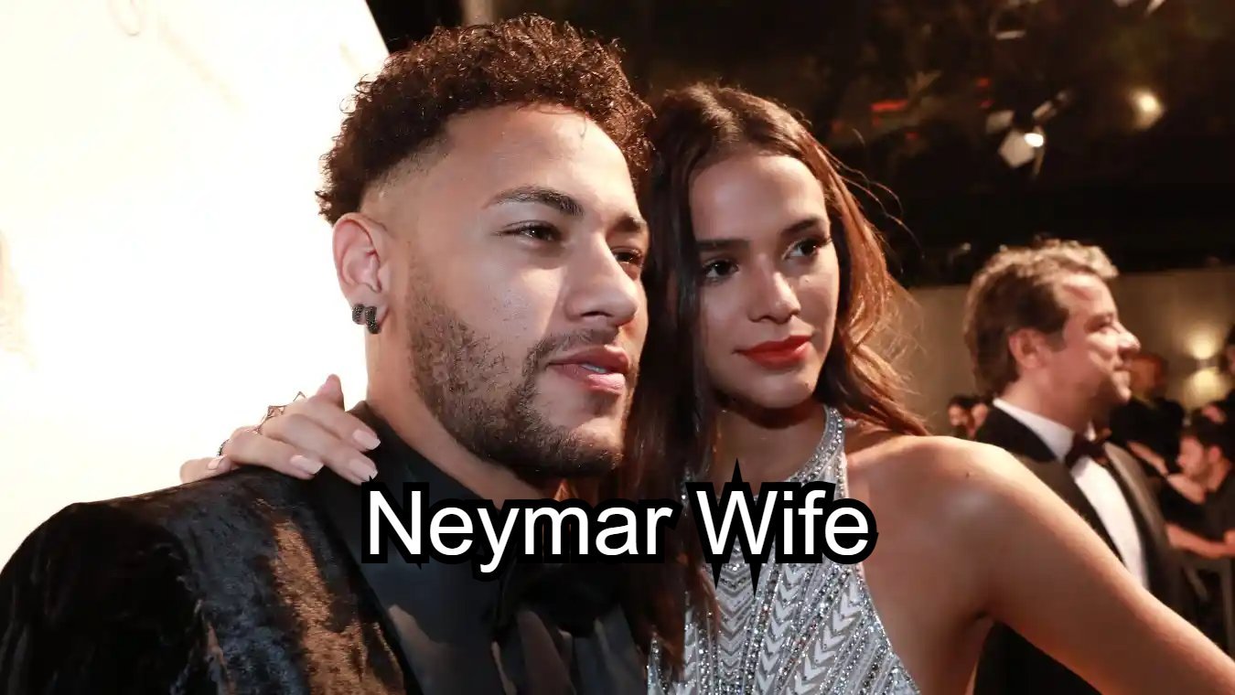 Neymar Wife