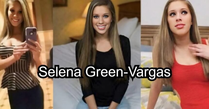 Selena Green-Vargas