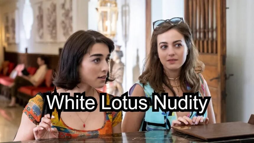White Lotus Nudity